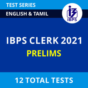 IBPS Clerk Prelims 2021 Tamil & English Online Test Series