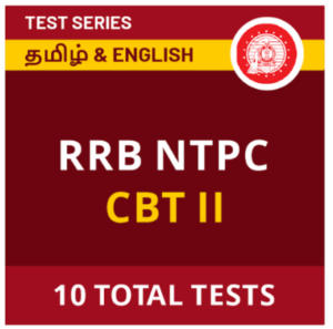 RRB NTPC CBT-II Online Test Series in Tamil & English