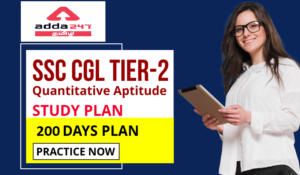 SSC CGL Tier 2 Quant Study Plan: 200 Days Plan