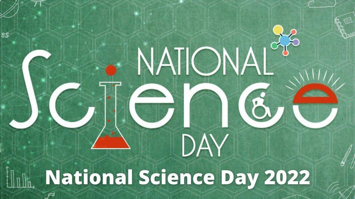 National Science Day: 28 February 2022