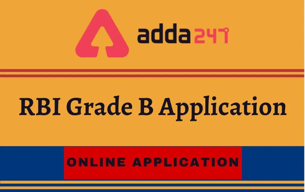 RBI Grade B Apply Online 2022- Online Application Starts on 28th March