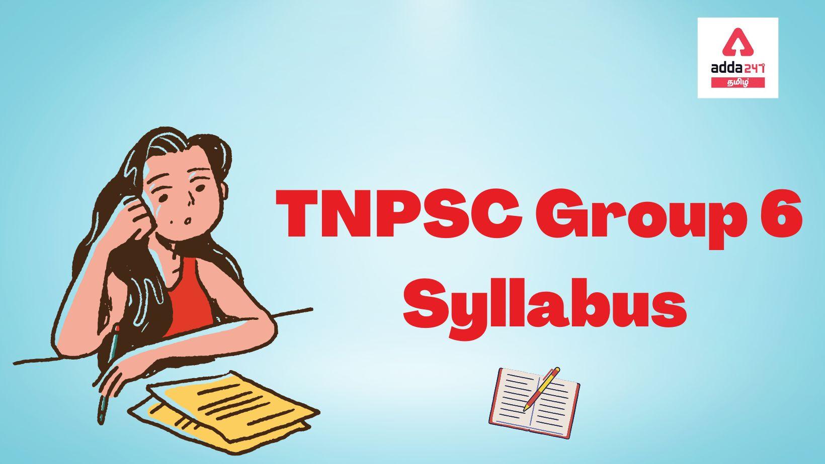TNPSC Group 6 Syllabus