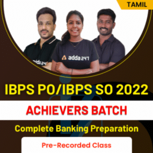 IBPS PO IBPS SO 2022 ACHIEVERS BATCH Complete Banking Preparation By Adda247