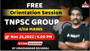 Free Orientation Session on TNPSC Group II/II A Mains