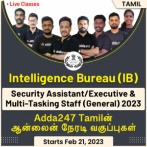 IB Security Assistant/Executive & Multitasking (General) 2023 Complete Preparation Batch