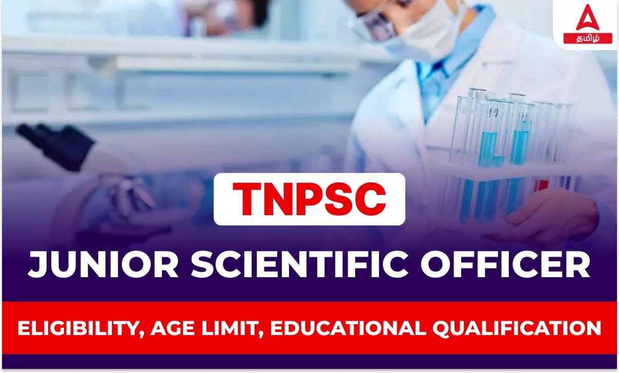 TNPSC Junior Scientific Officer Eligibility Criteria 2023_20.1