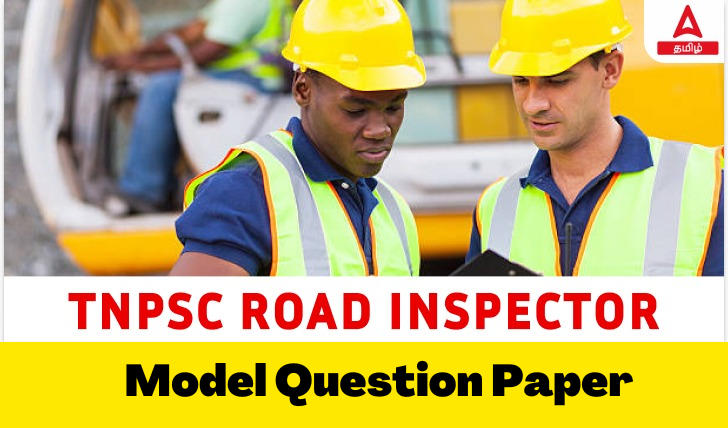 Tnpsc Road Inspector Model Question Paper