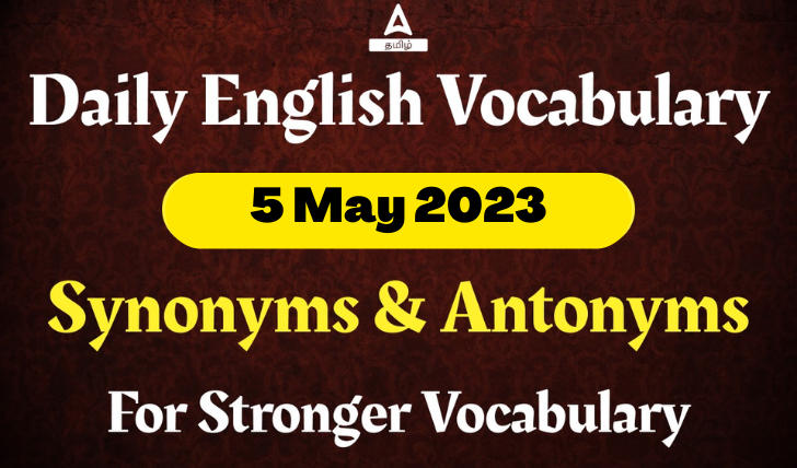 Daily English Vocabulary with Meaning - 05 May 2023