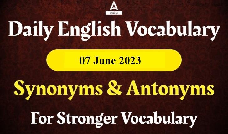 Daily Vocabulary 7th june
