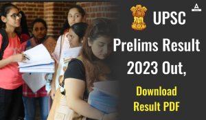 UPSC Prelimis Result 2023