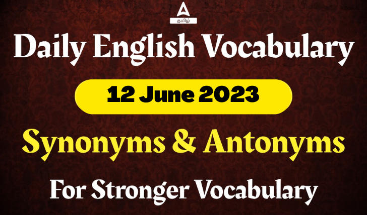 Daily English Vocabulary 12 June 2023