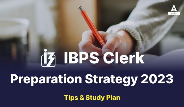 IBPS Clerk Preparation strategy