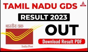India Post Tamil Nadu GDS Result 2023 & Merit List PDF