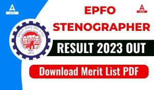 EPFO Stenographer Result 2023 Out