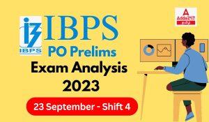IBPS PO Exam Analysis 2023, 23 September, Shift 4