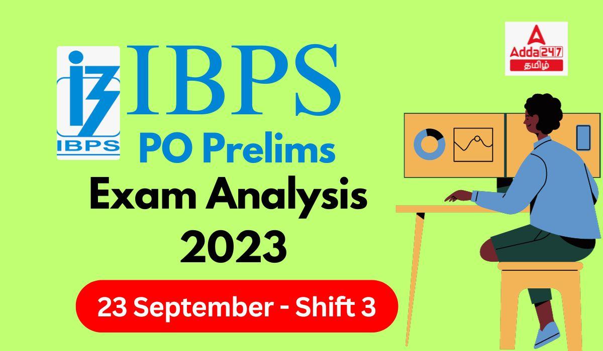 IBPS PO Exam Analysis 2023, 23 September Shift 3
