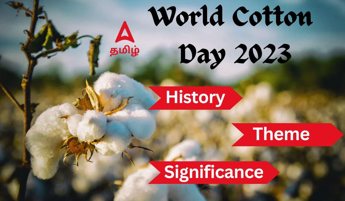 World Cotton Day 2023