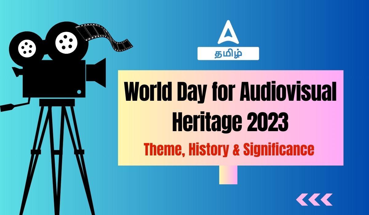 World Day for Audiovisual Heritage 2023
