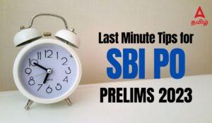 Last Minute Tips for SBI PO Prelims 2023