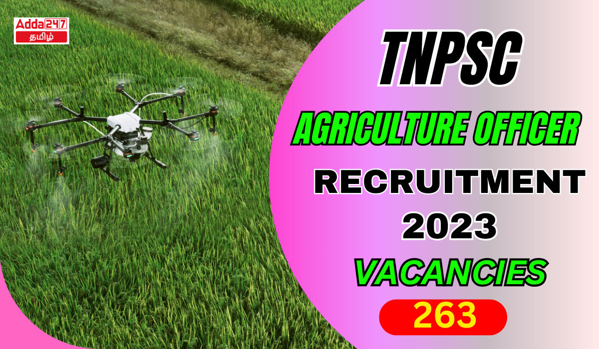 TNPSC Agriculture Officer Notification 2023