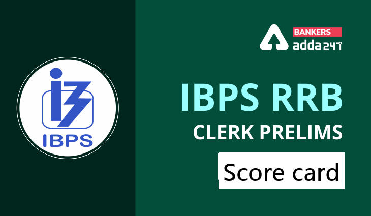 IBPS-RRB-Clerk-Prelims Score card