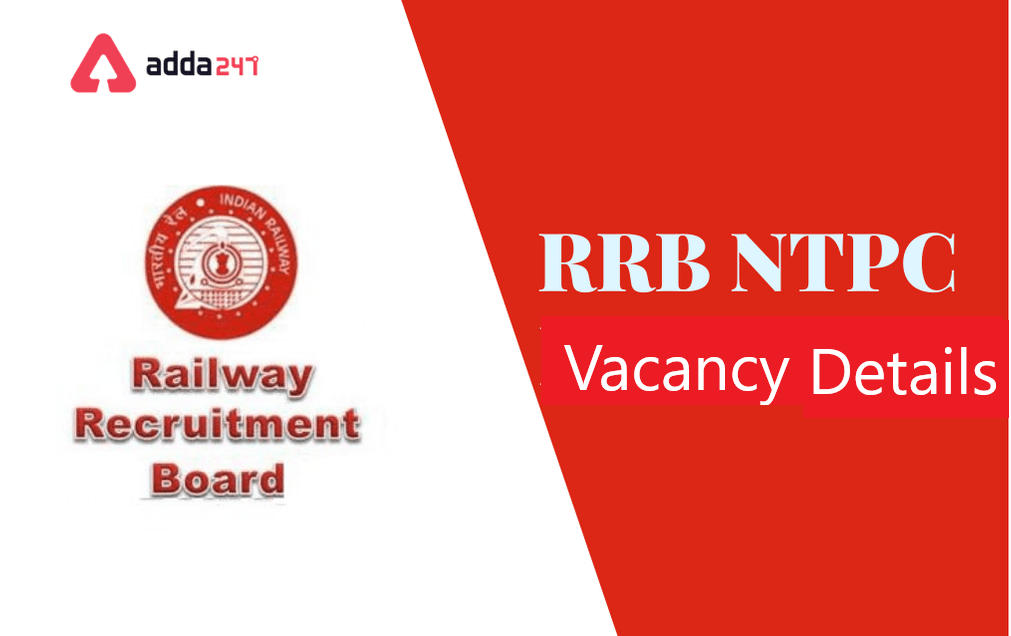 RRB-NTPC-vacancy details