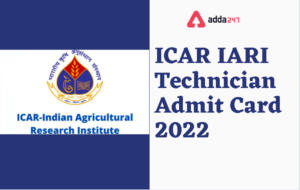 ICAR Admit Card 2022 Out, ICAR అడ్మిట్ కార్డ్ విడుదల