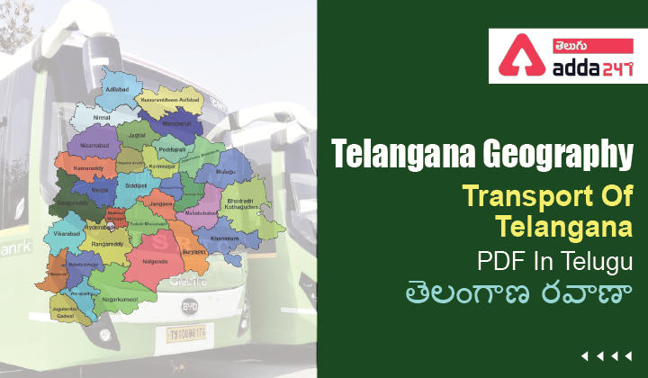 Telangana Geography-Transport Of Telangana PDF In Telugu_20.1