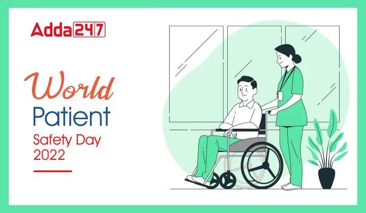 World Patient Safety Day 2022