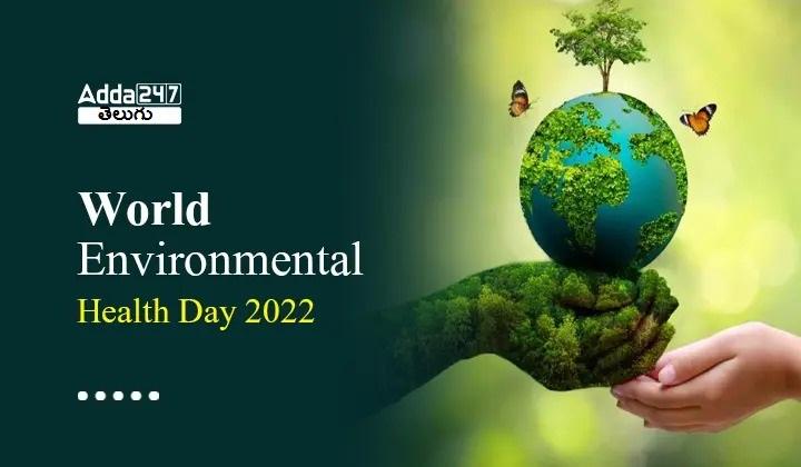 World Environmental Health Day 2022