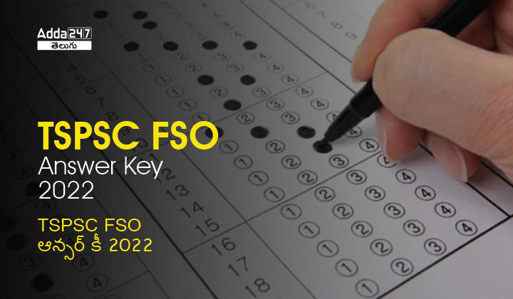 TSPSC FSO Final Answer Key 2022, Download Answer Key Pdf_20.1