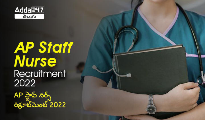 AP Staff Nurse Recruitment 2022 Check Details & Download pdf_20.1