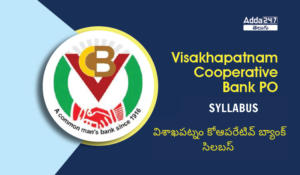 Visakhapatnam Cooperative Bank PO Syllabus 2024