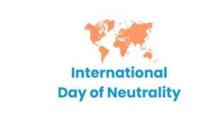 intl day of nuetrality