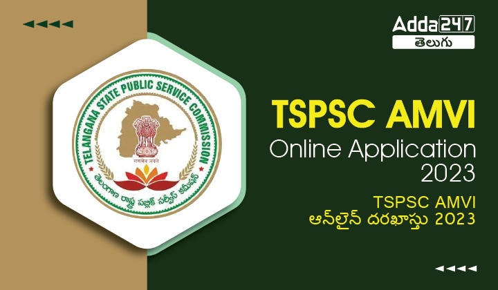 TSPSC AMVI Apply Online 2023