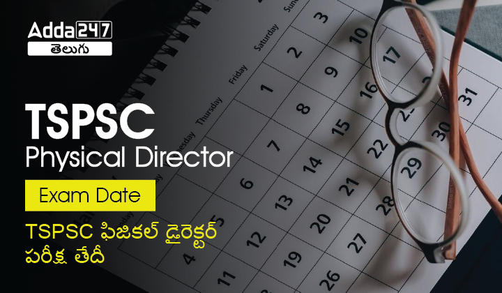 TSPSC Physical Director Exam Date-01