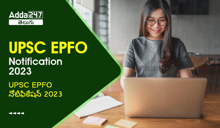 UPSC EPFO Notification 2023-01