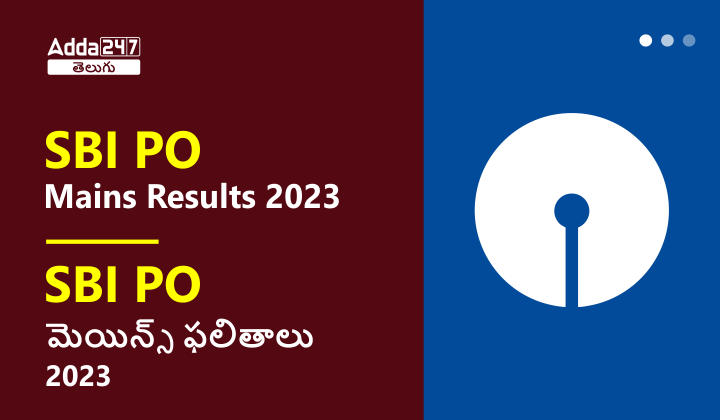 SBI PO Mains Results 2023