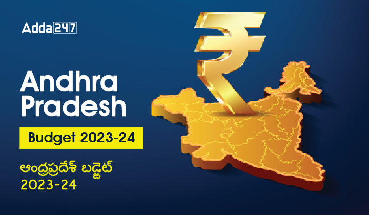 Andhra Pradesh Budget 2023-24-