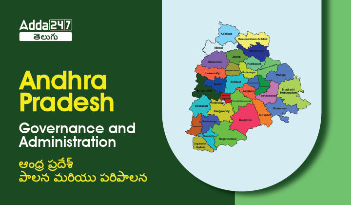 Andhra Pradesh Governance and administration