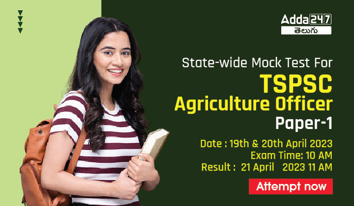 State-Wide Mock Test For TSPSC Agriculture Officer Paper-1 Attempt now-01
