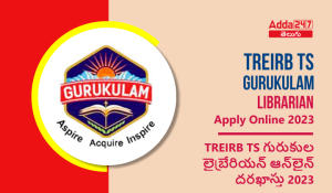 TREIRB TS Gurukulam Librarian Apply Online 2023
