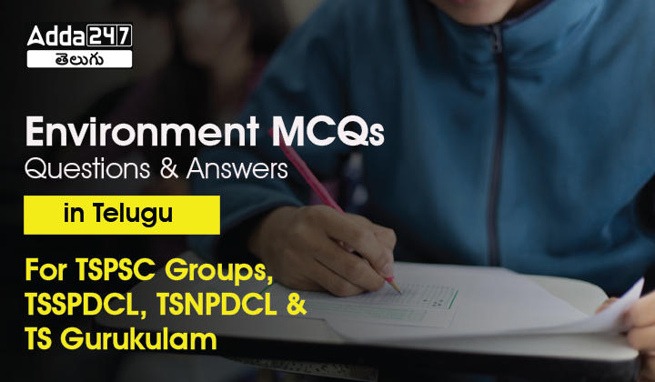 Environment MCQs Questions and Answers In Telugu-01