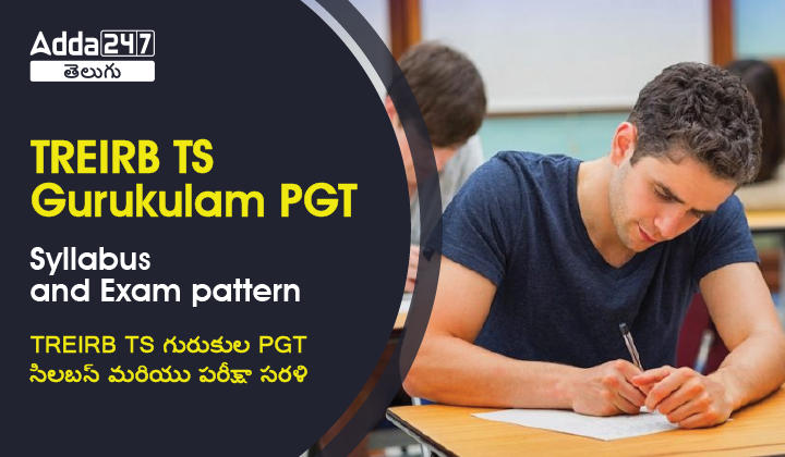 TREIRB TS Gurukulam PGT Syllabus and Exam pattern-01