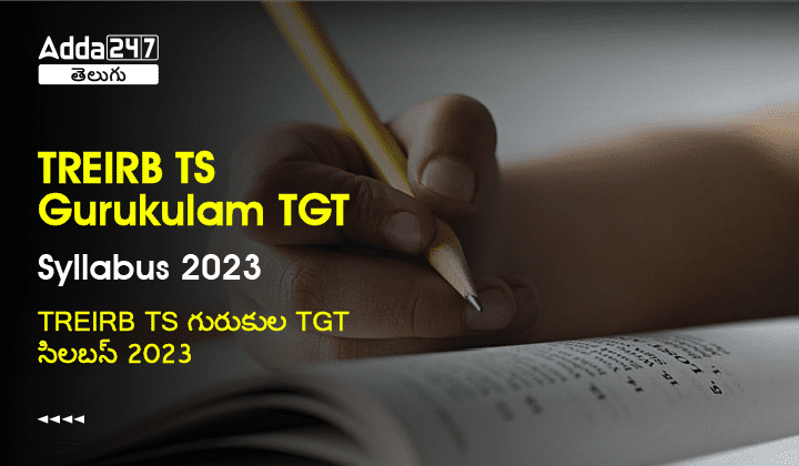 TREIRB TS Gurukulam TGT Syllabus 2023-01