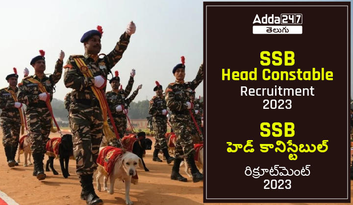 SSB Head Constable Recruitment 2023-01
