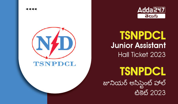 TSNPDCL Junior Assistant Admit card