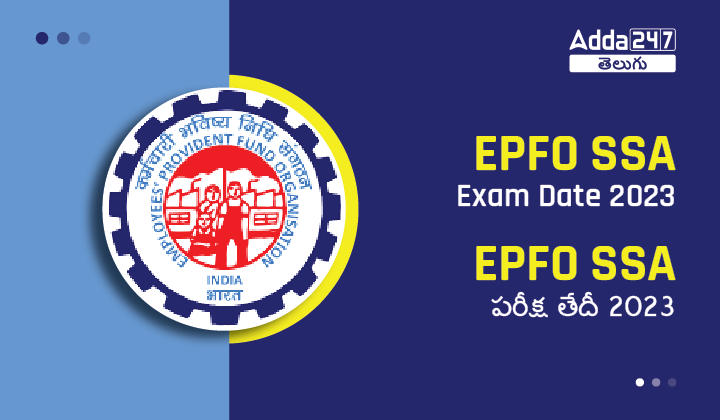 EPFO SSA Exam Date 2023-01