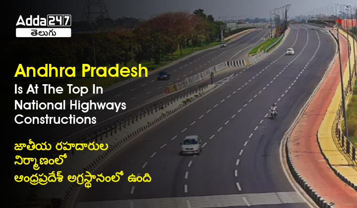 Andhra Pradesh Is At The Top In National Highways Constructions-01