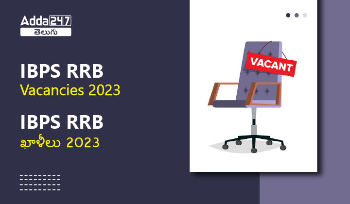 IBPS RRB Vacancies 2023-01